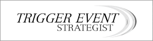 The Trigger Event Strategist